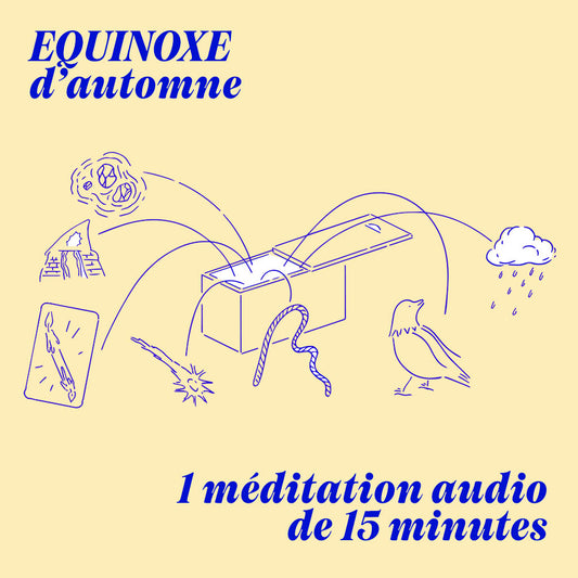 MÉDITATION GUIDÉE / NIDRA D'AUTOMNE AUDIO - 15 MIN